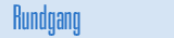 Rundgang